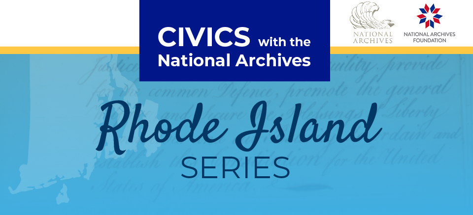 Professional Development for RI teachers offered by the National Archives