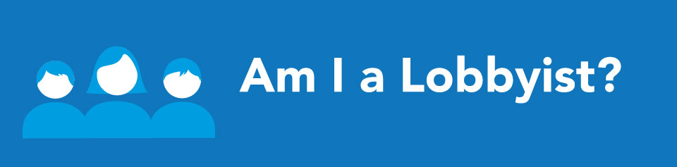 Am I a Lobbyist?