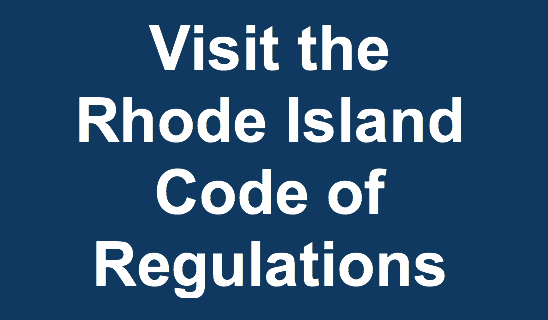Visit Rhode Island Code of Regulations